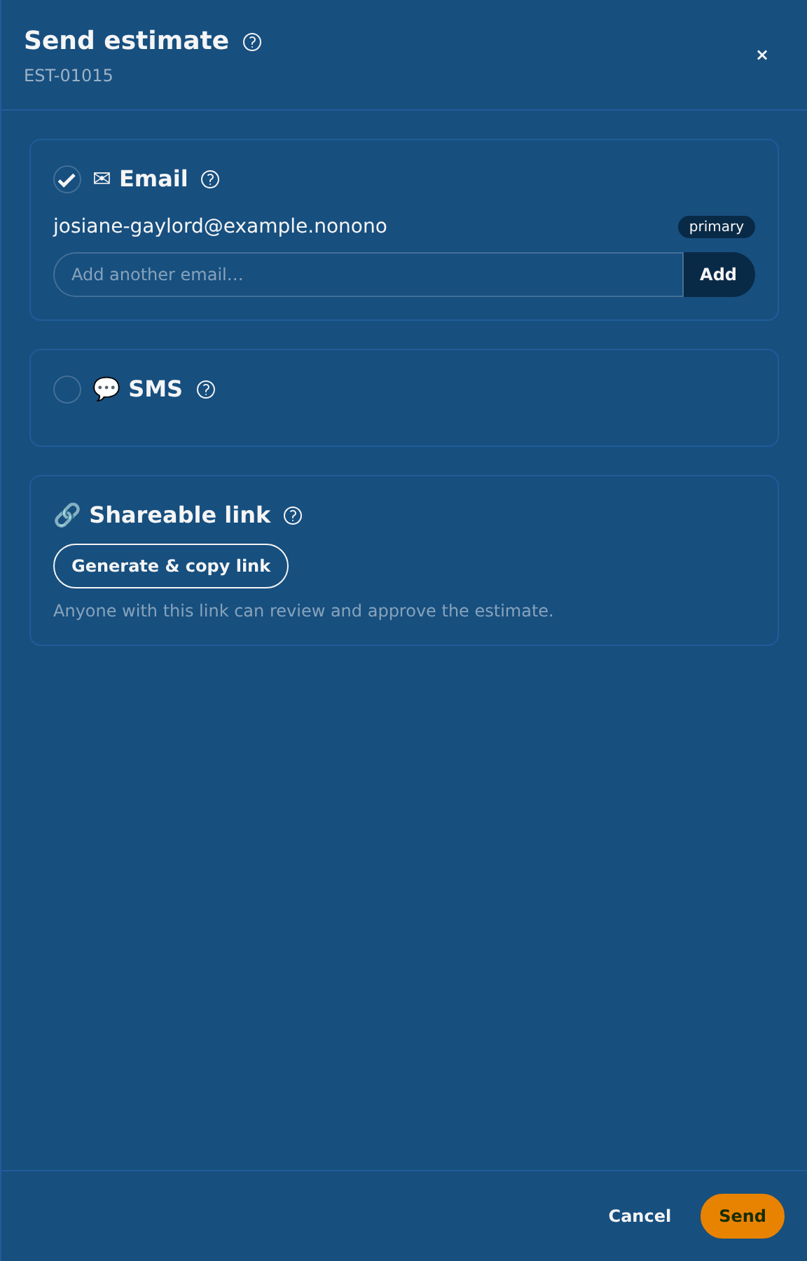 The Send estimate panel: email, text message and a shareable link The Send estimate panel: email, text message and a shareable link